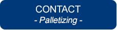 Palletizing Contact Us Button